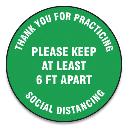 Slip-Gard Floor Signs, 12" Circle, "thank You For Practicing Social Distancing Please Keep At Least 6 Ft Apart", Green, 25/pk