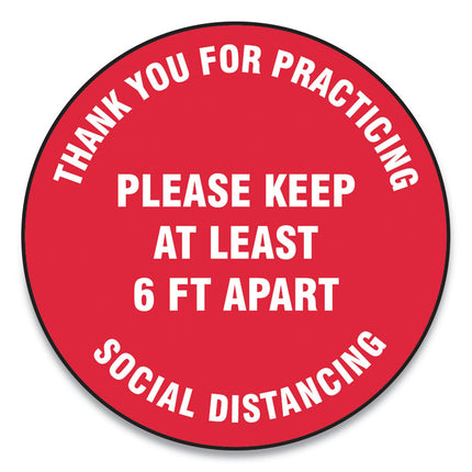 Slip-Gard Floor Signs, 12" Circle, "thank You For Practicing Social Distancing Please Keep At Least 6 Ft Apart", Red, 25/pack