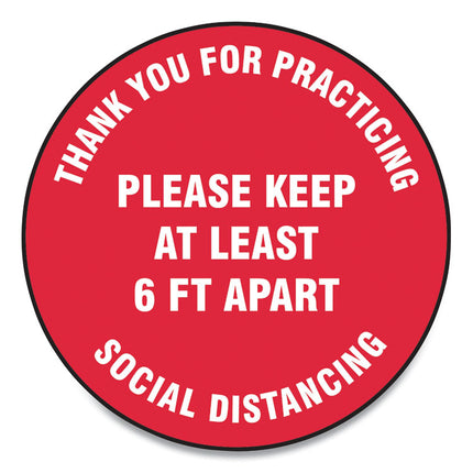 Slip-Gard Floor Signs, 17" Circle, "thank You For Practicing Social Distancing Please Keep At Least 6 Ft Apart", Red, 25/pack